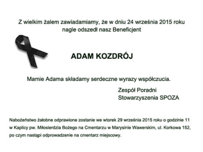 Z wielkim żalem zawiadamiamy, że w dniu 24.09.2016 nagle odszedł Adam Kzdrój